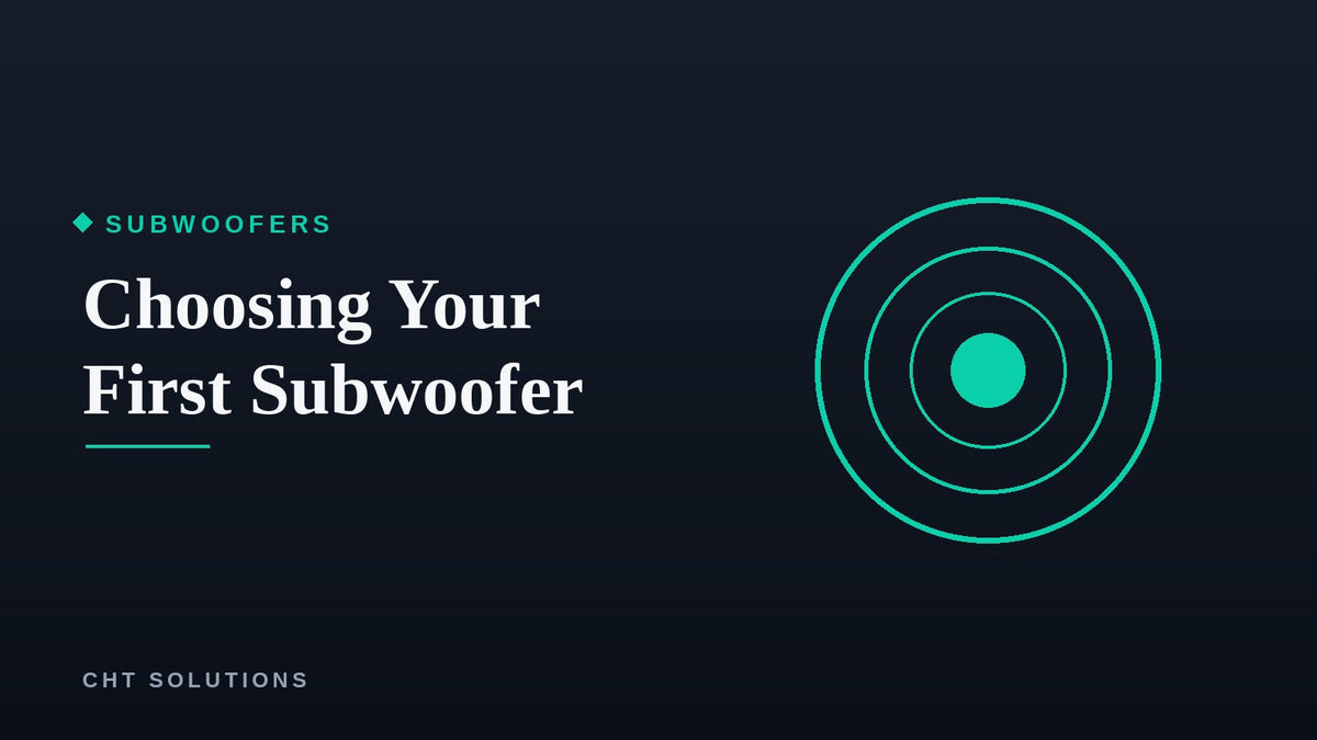 Choosing Your First Subwoofer: Sealed vs Ported, Size and Placement